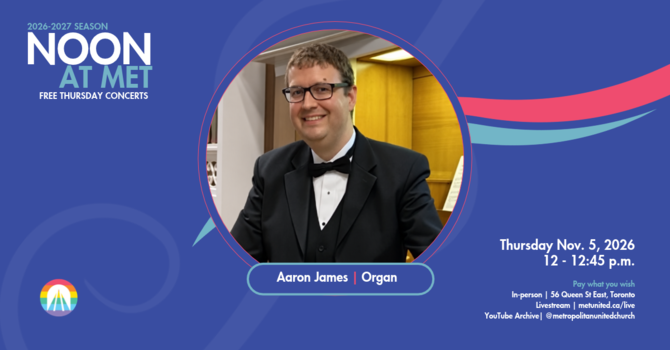 Noon at Met | Aaron James, organ