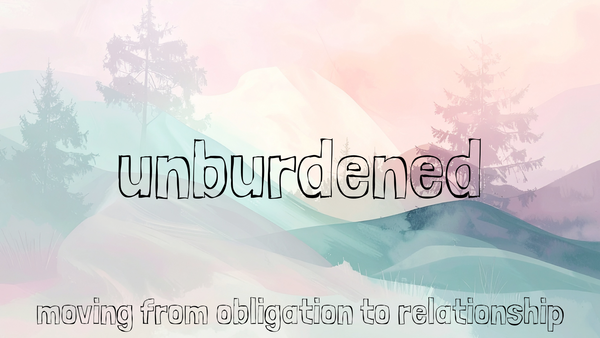 Unburdened