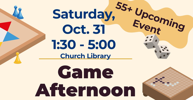 55+ Game Afternoon