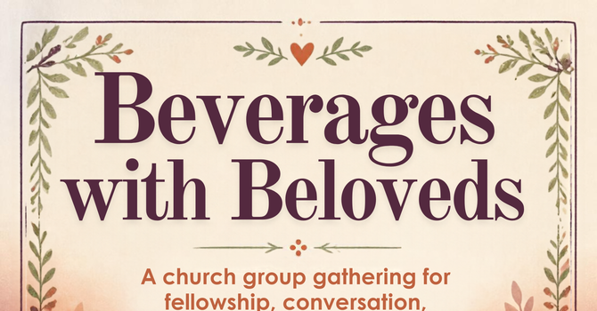 Beverages With Beloveds