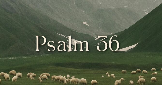 Psalm 36