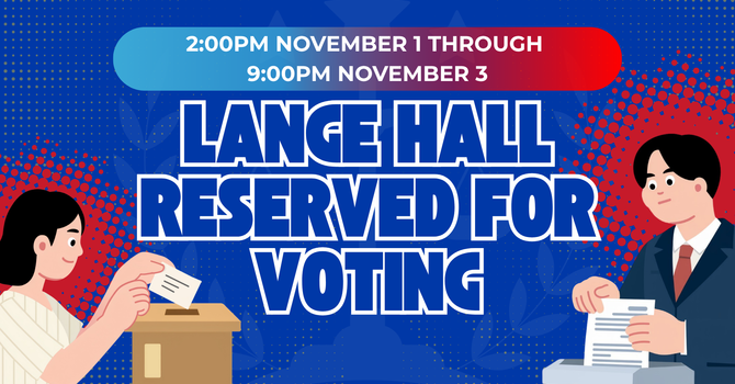 Lange Hall Closed for Polling