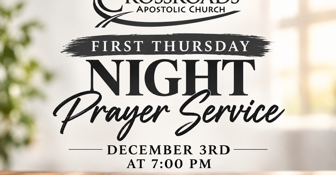 First Thursday Prayer Service