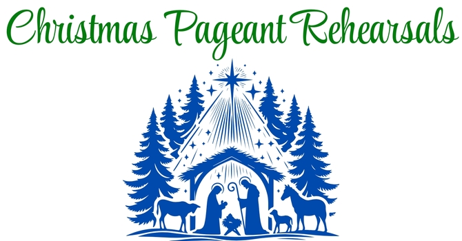 Christmas Pageant Rehearsals