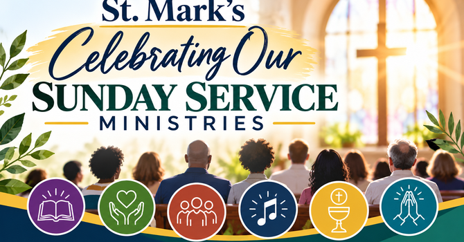 Celebrating Our Sunday Service Ministries