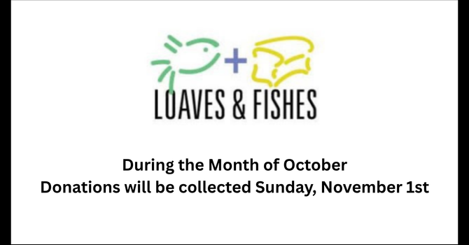 Loaves and Fishes Offering