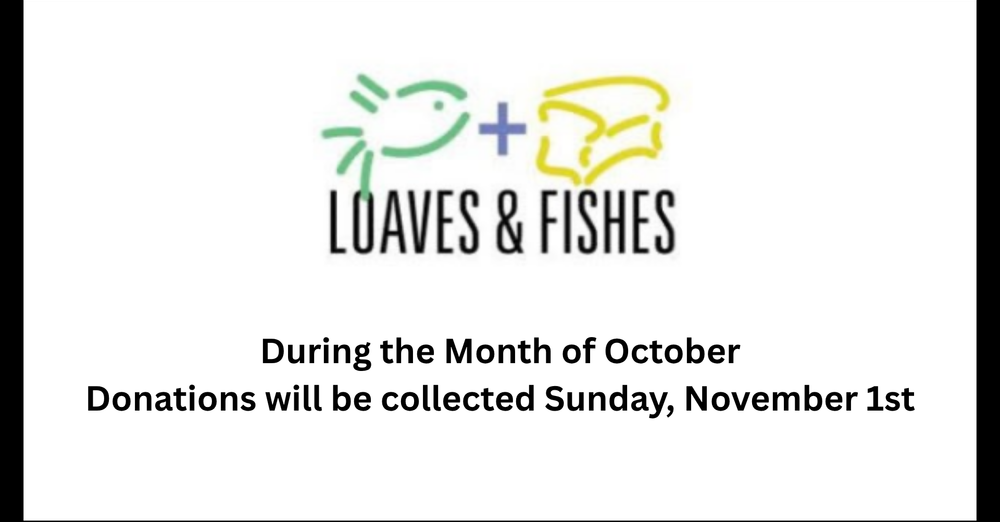 Loaves and Fishes Offering