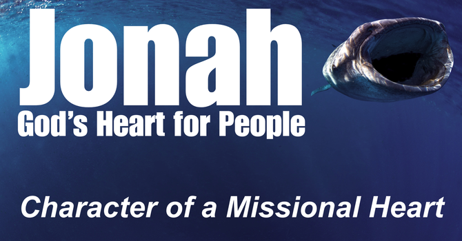 Jonah: God's Heart for People