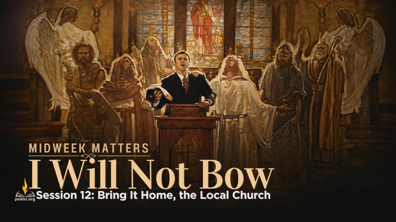 Session 12: Bring it Home - The Local Church