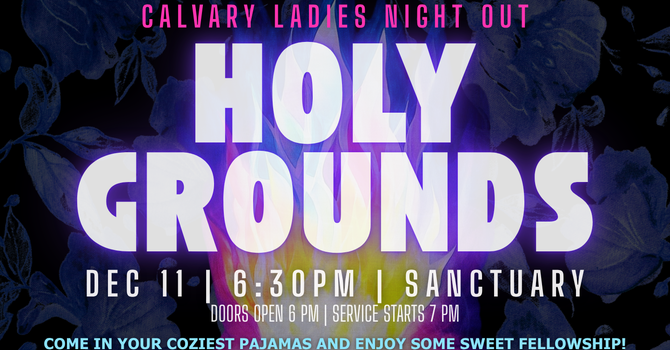 Holy Grounds