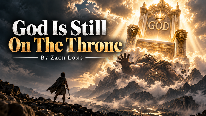 My Giant is Too Big/ God is Still on the Thrown