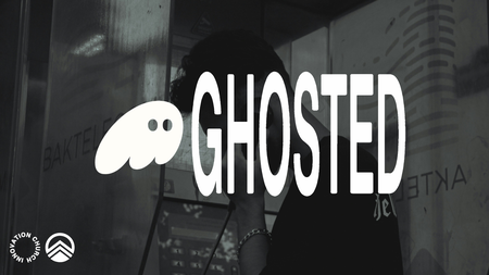 Ghosted