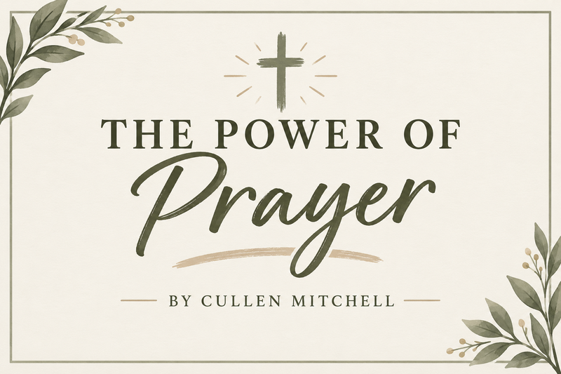 The Power of Prayer