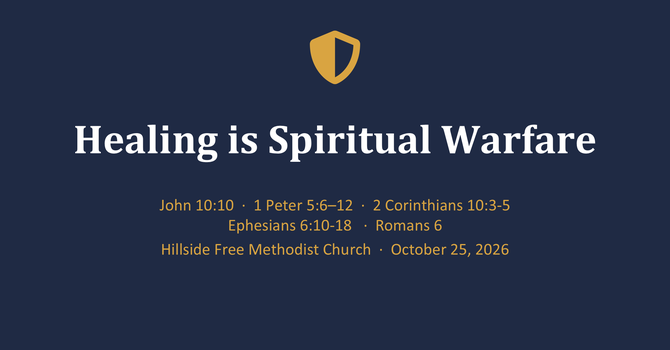 Healing is Spiritual Warfare
