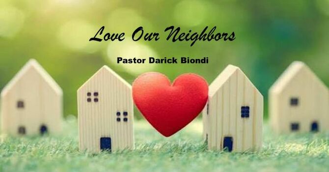 Love Our Neighbors