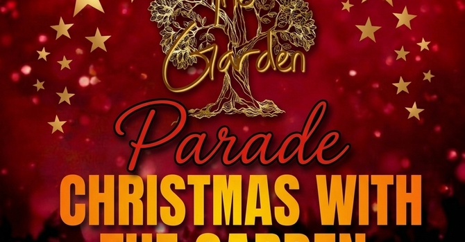 Christmas Parade with The Garden