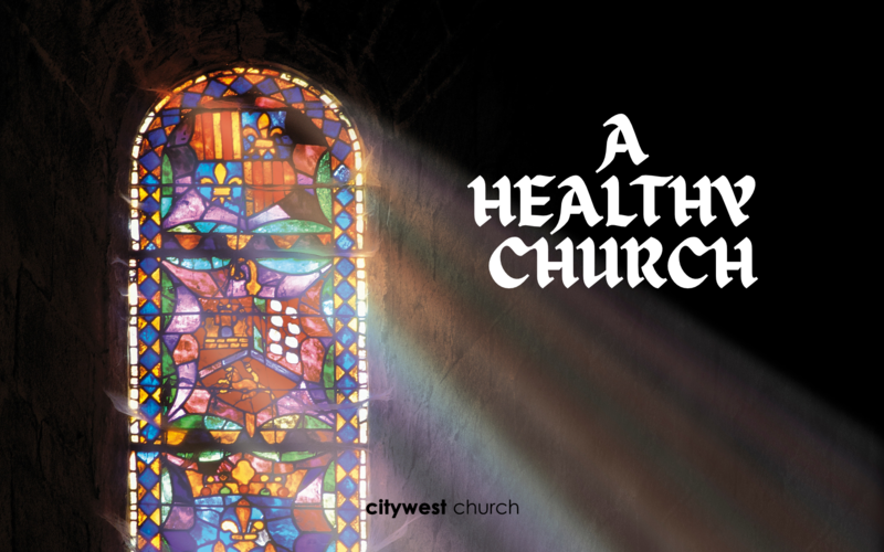 A Healthy Church