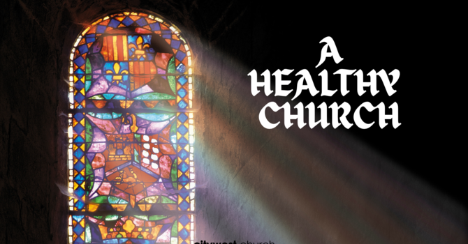 A Healthy Church