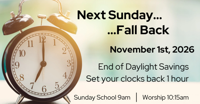 Daylight Savings Ends Sunday, November 1st image