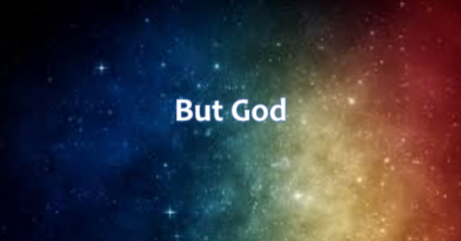 But God