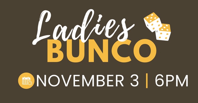 Ladies Bunco 