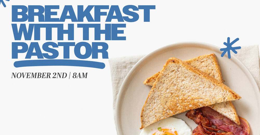 Breakfast With The Pastor