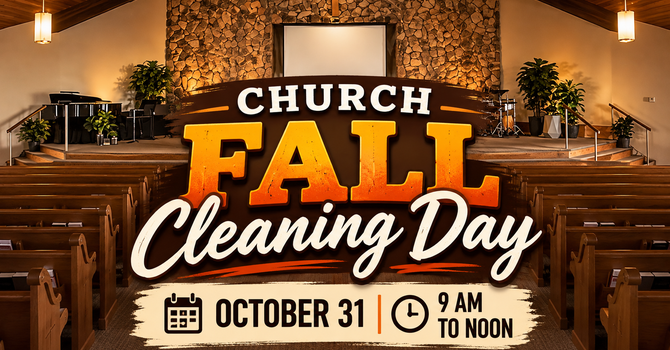 Church Fall Cleaning Day