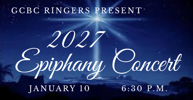 GCBC Ringers Epiphany Concert