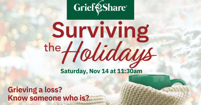 GriefShare Surviving the Holidays