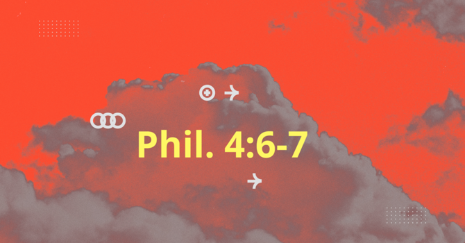 Philippians 4:6-9