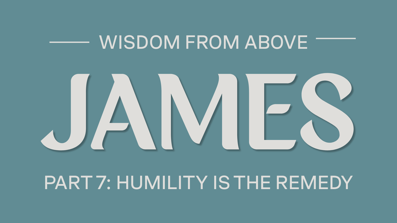 Humility is the Remedy
