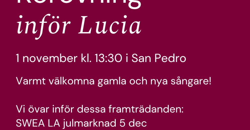 Körövning inför Lucia - i San Pedro