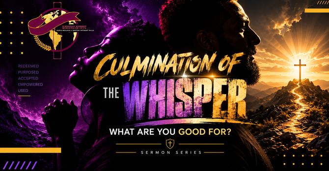 Culmination of the Whisper