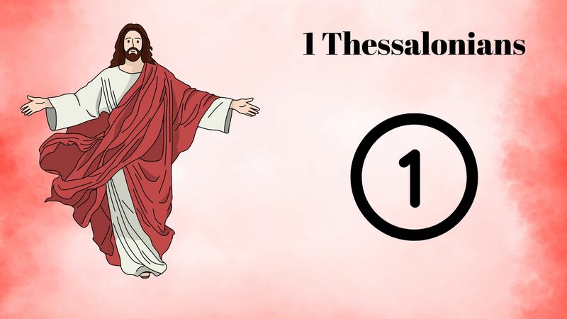  Book of 1 Thessalonians Episode 1