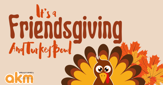 Friendsgiving 