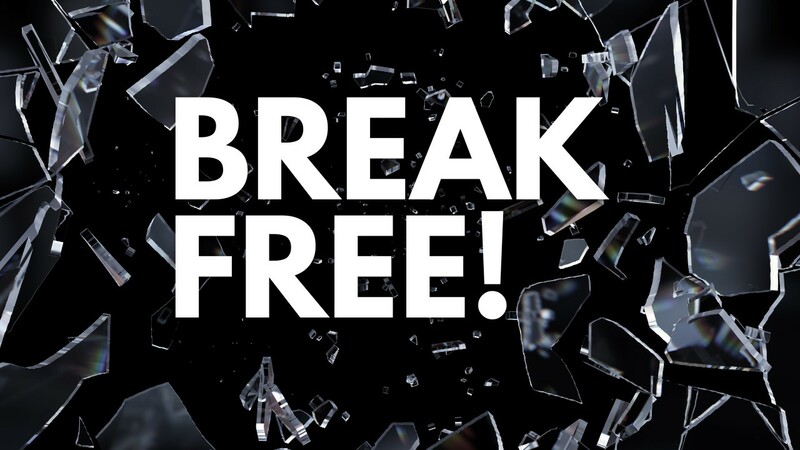 Break Free