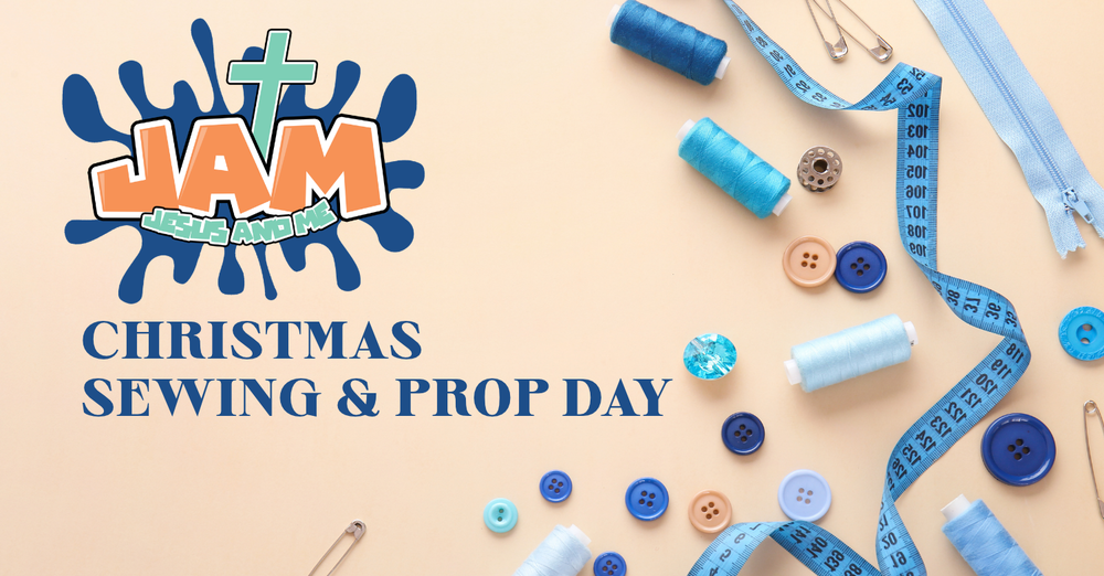 JAM Kids Christmas Sewing & Prop Day