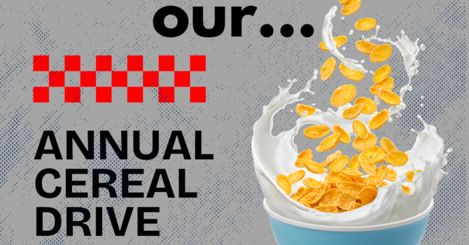 Annual Cereal Drive