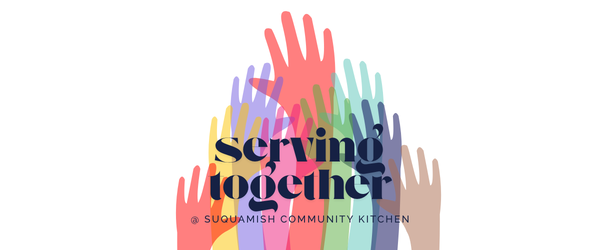 Serve with Suquamish Community Kitchen