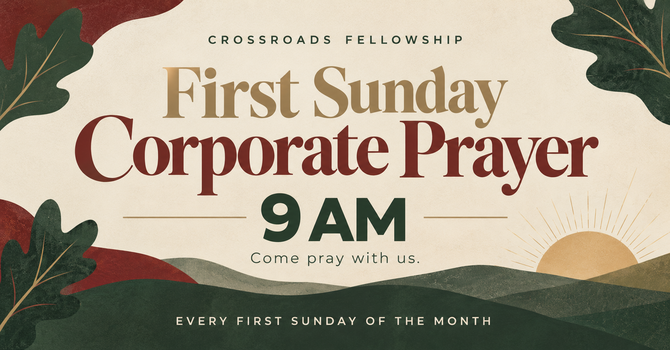 First Sunday Corporate Prayer