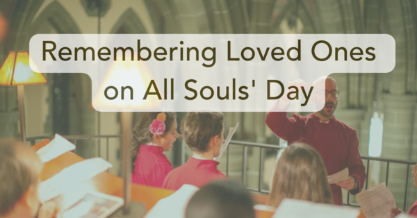 Remembering Loved Ones on All Souls' Day