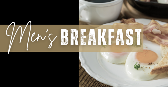 Men's Breakfast