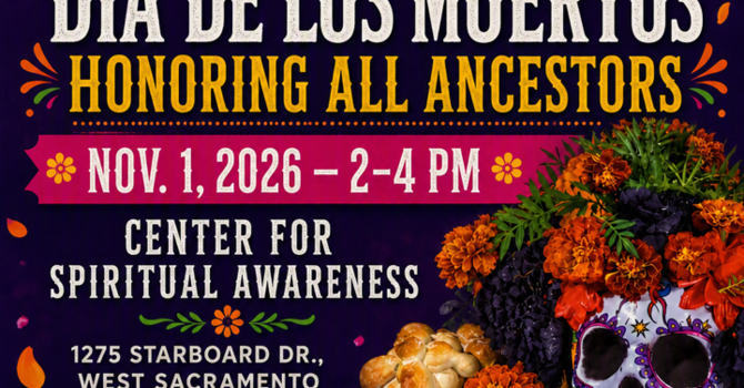 Día de los Muertos: Honoring All Ancestors