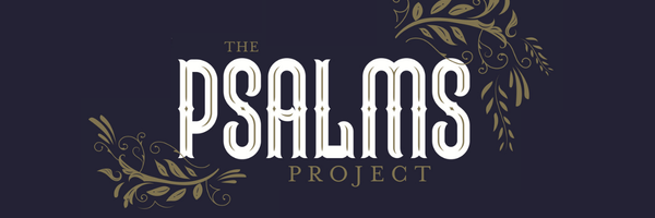 The Psalms Project