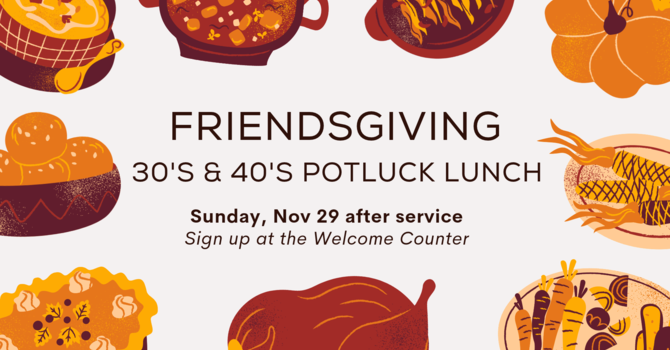 Friendsgiving Potluck Lunch