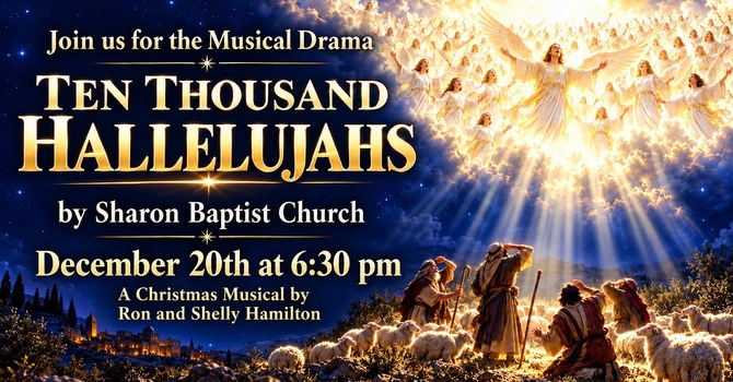 The Musical Drama "Ten Thousand Hallelujahs"