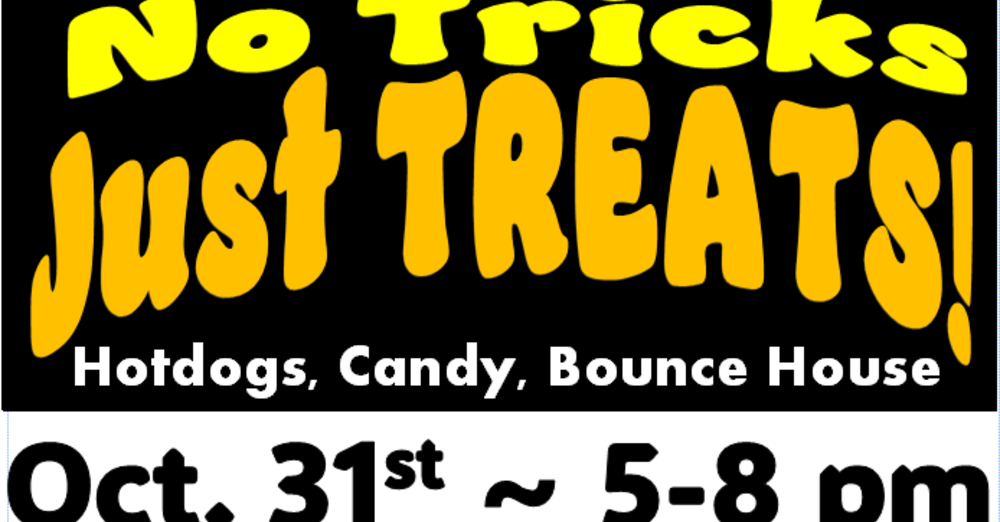 No Tricks. JUST TREATS!