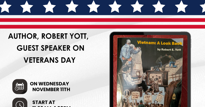 Author, Robert Yott guest speaker on Veteran's Day