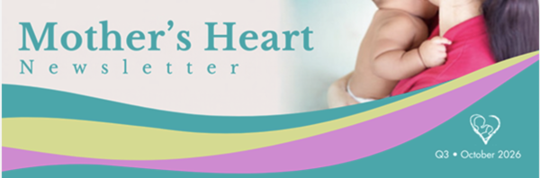 Mothers Heart Update