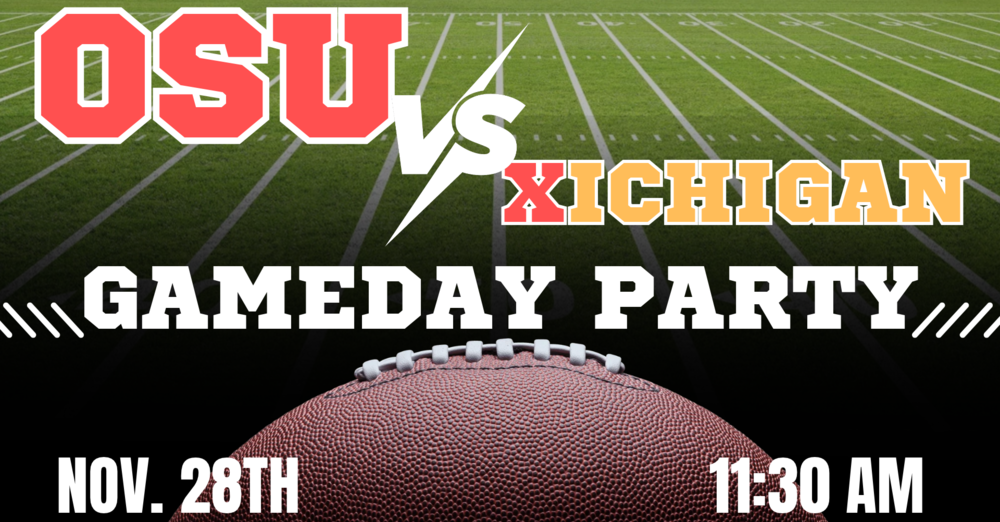 OSU v Xichigan Game Day Party 